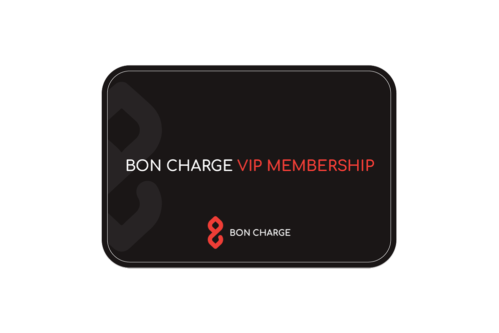 BON CHARGE VIP MEMBERSHIP – Bon Charge